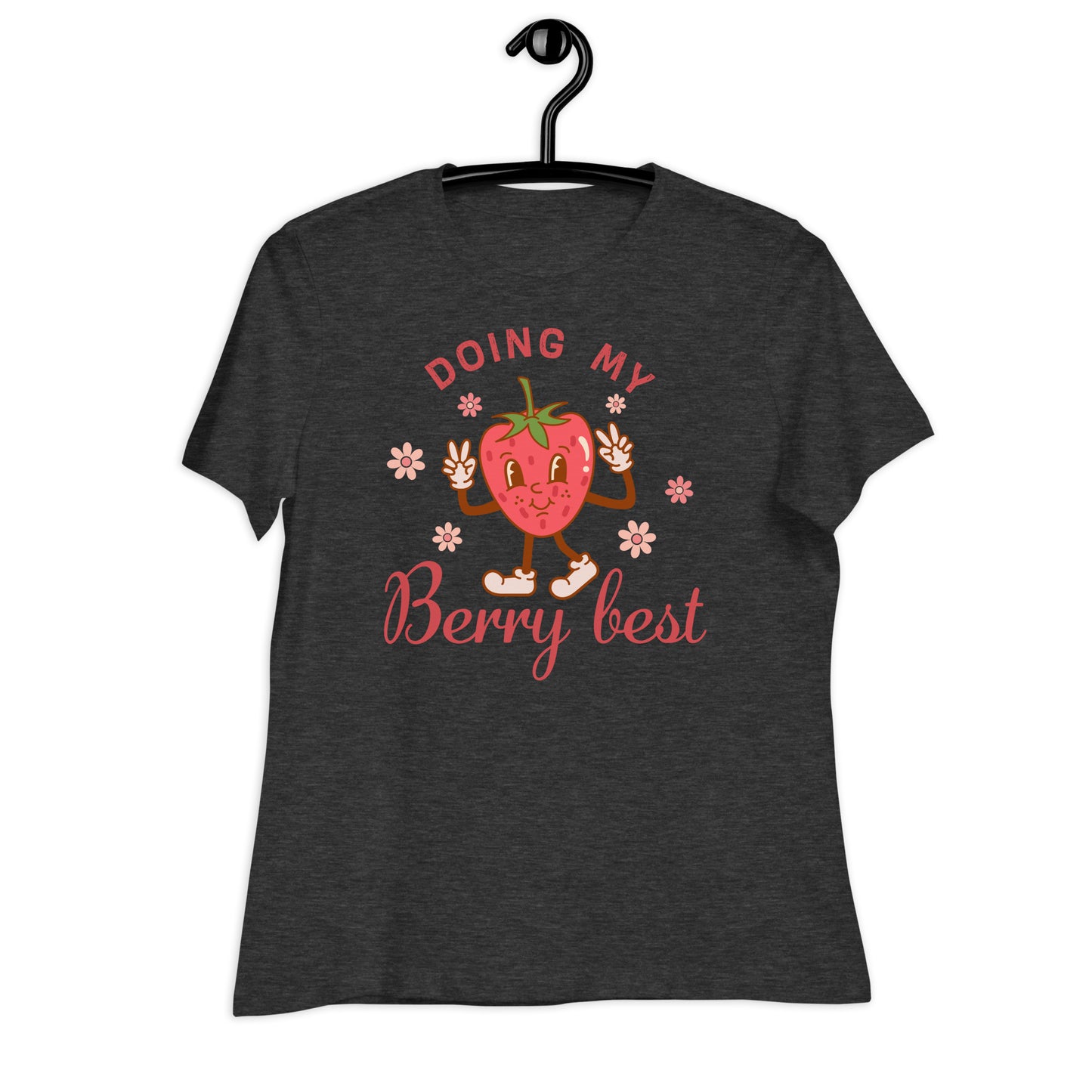 Doing My Berry Best Bella Canvas Relaxed Women's T-Shirt