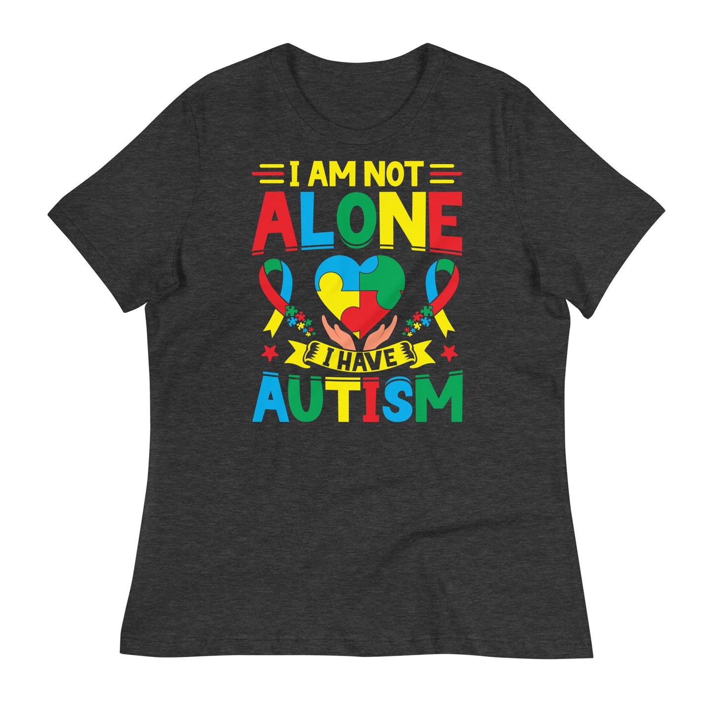 I Am Not Alone I Have Autism Bella Canvas Relaxed Women's T-Shirt