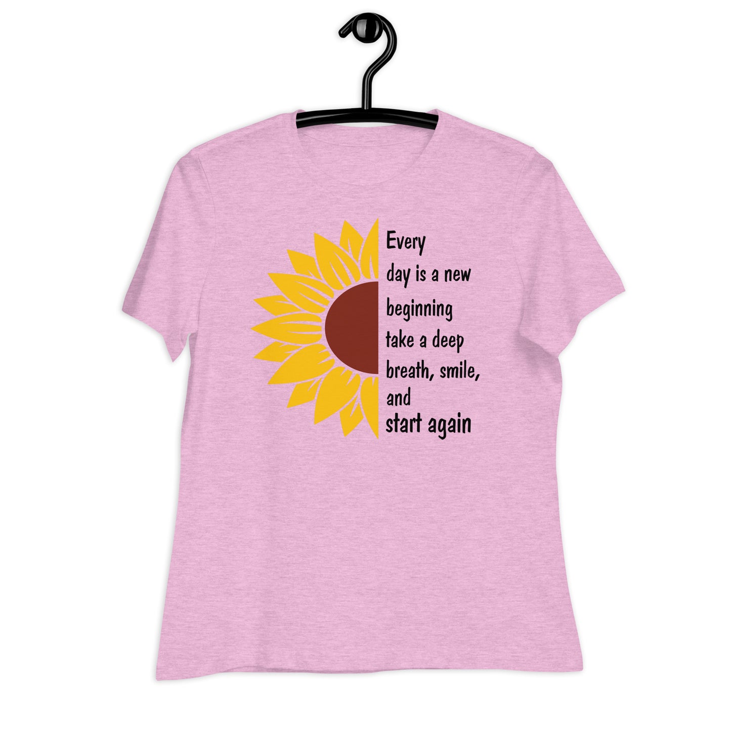 Every Day is a New Beginning Bella Canvas Relaxed Women's T-Shirt