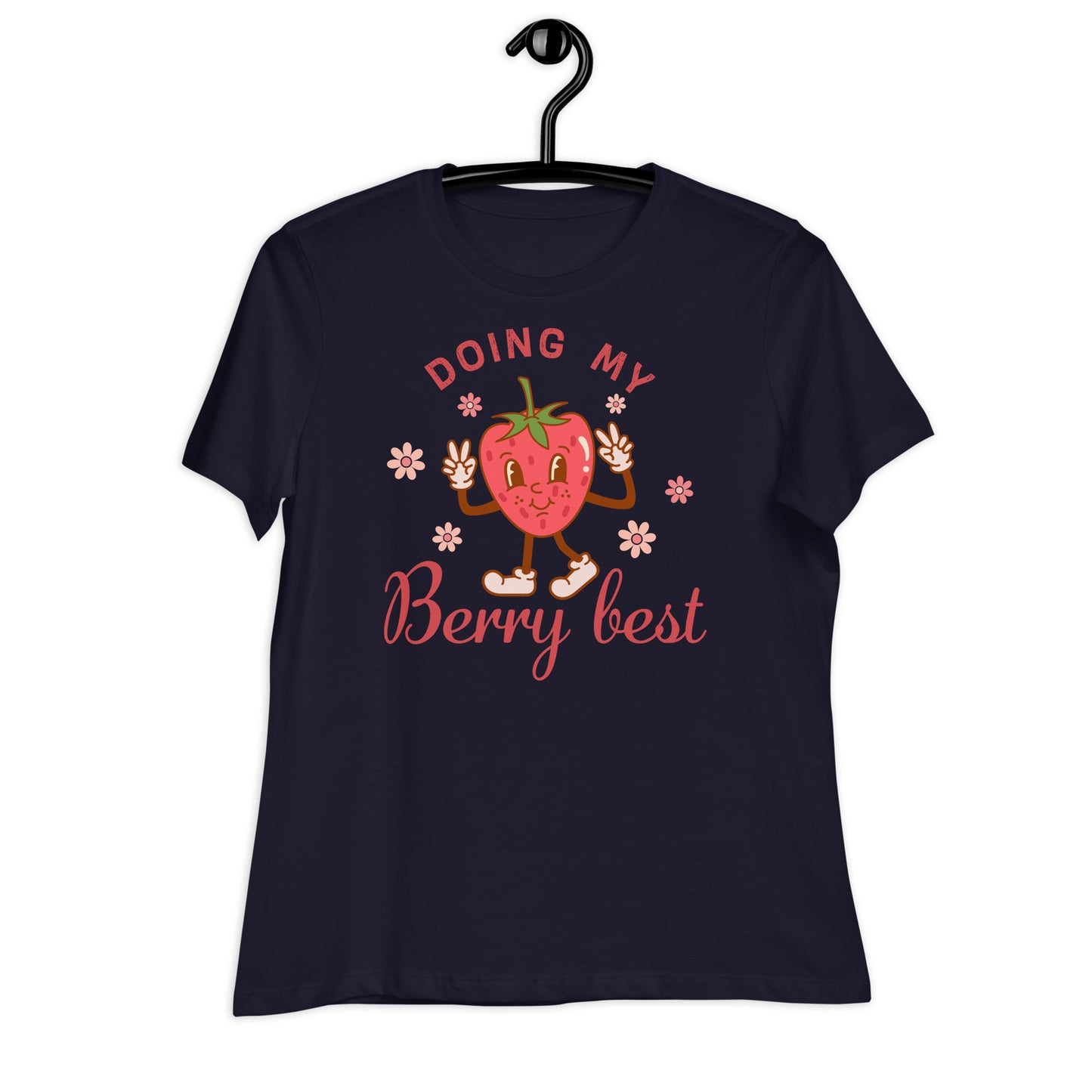 Doing My Berry Best Bella Canvas Relaxed Women's T-Shirt
