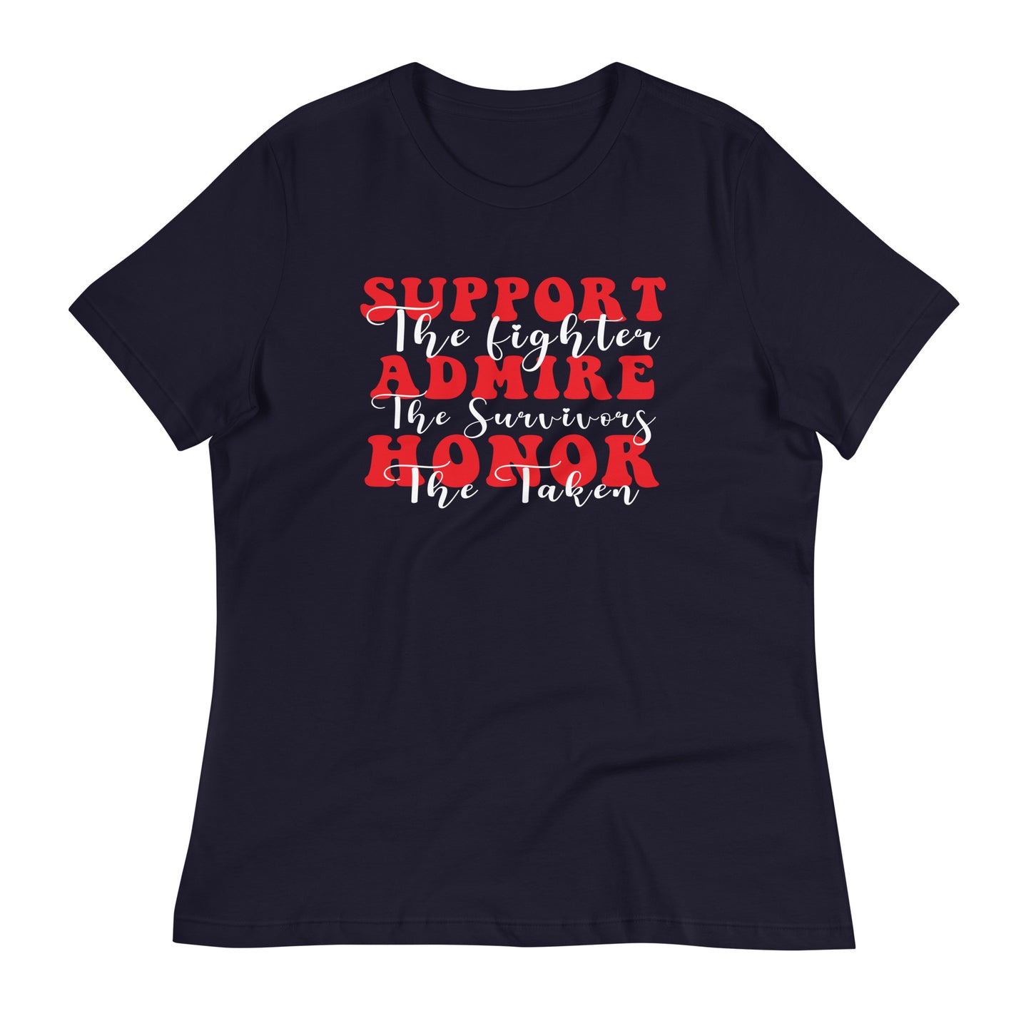 Support Admire Honor Heart Disease Awareness Bella Canvas Relaxed Women's T-Shirt