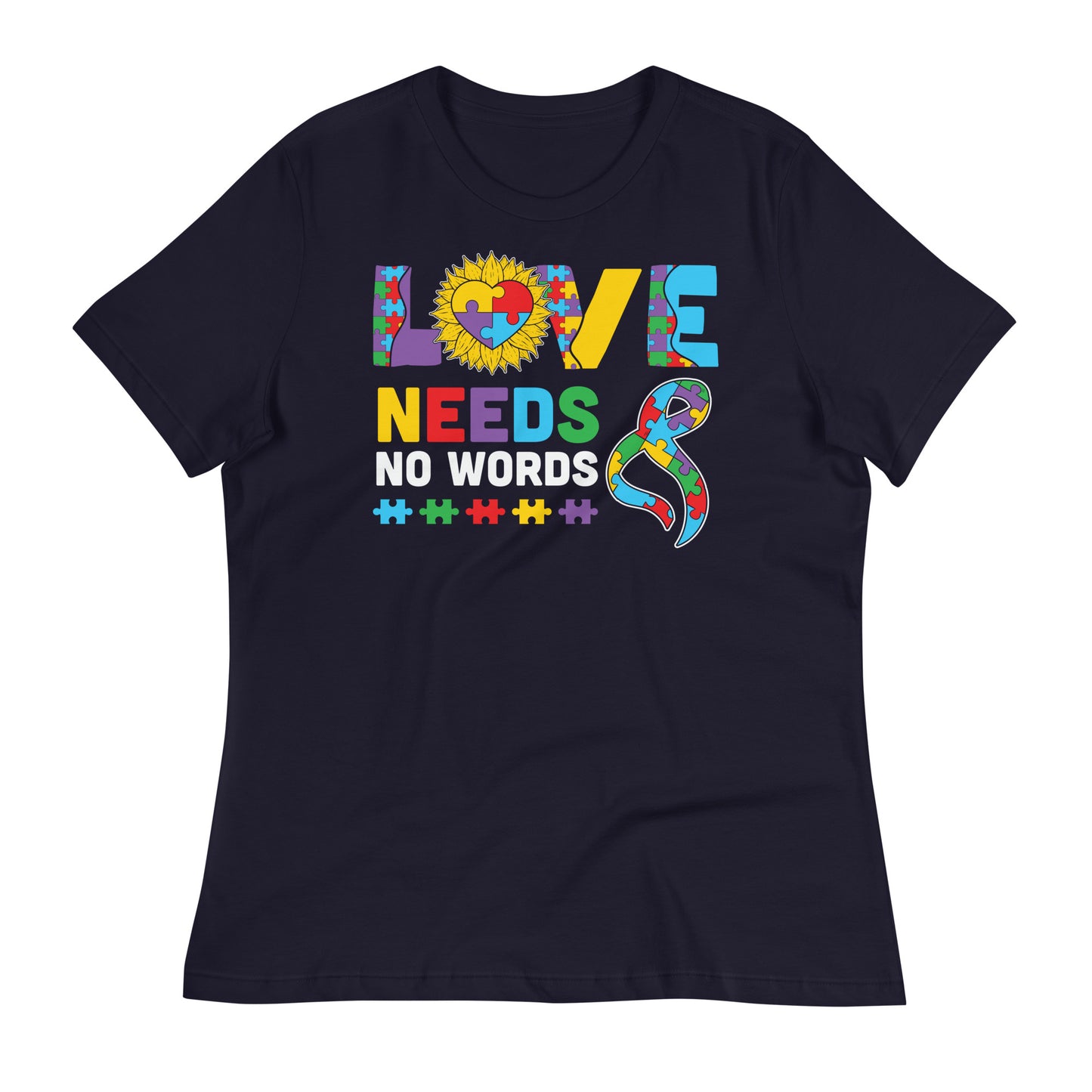 Love Needs No Words Autism Acceptance Bella Canvas Relaxed Women's T-Shirt