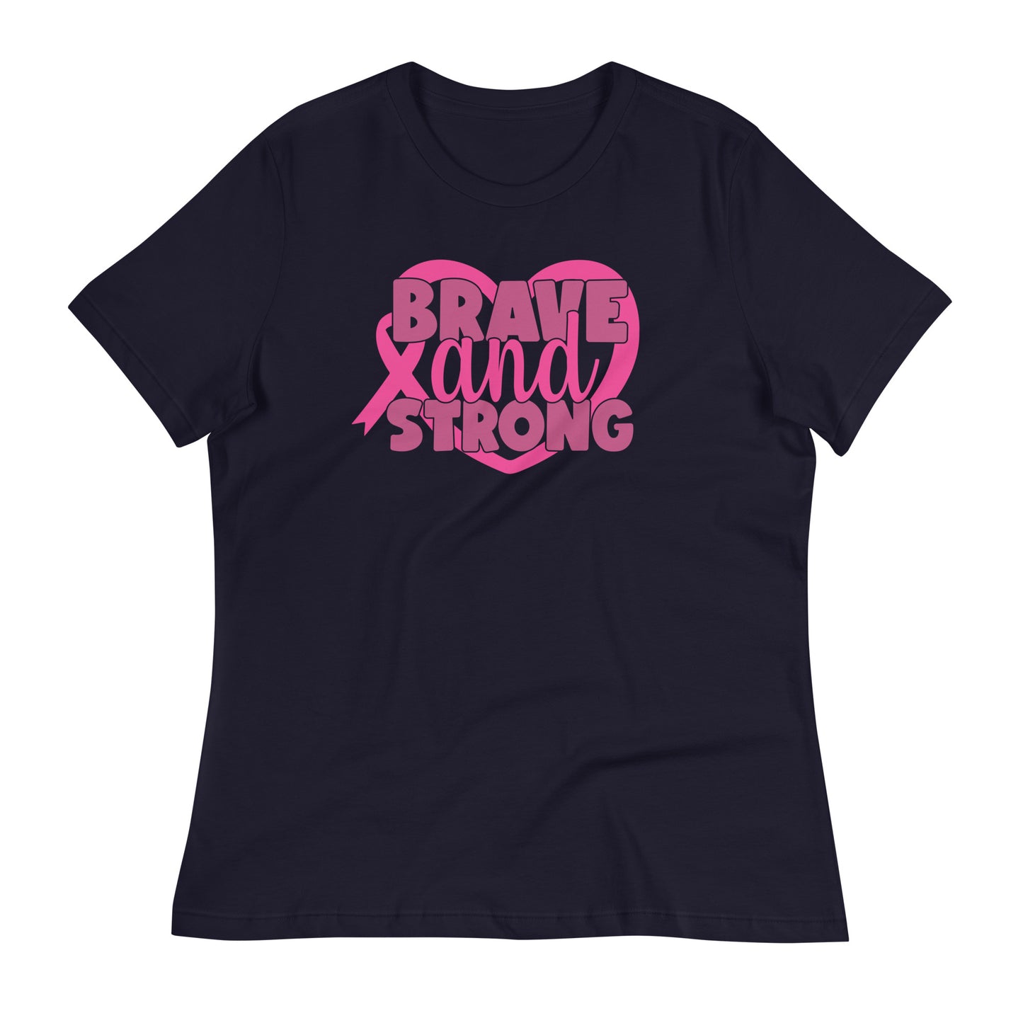 Brave and Strong Breast Cancer Awareness Bella Canvas Relaxed Women's T-Shirt