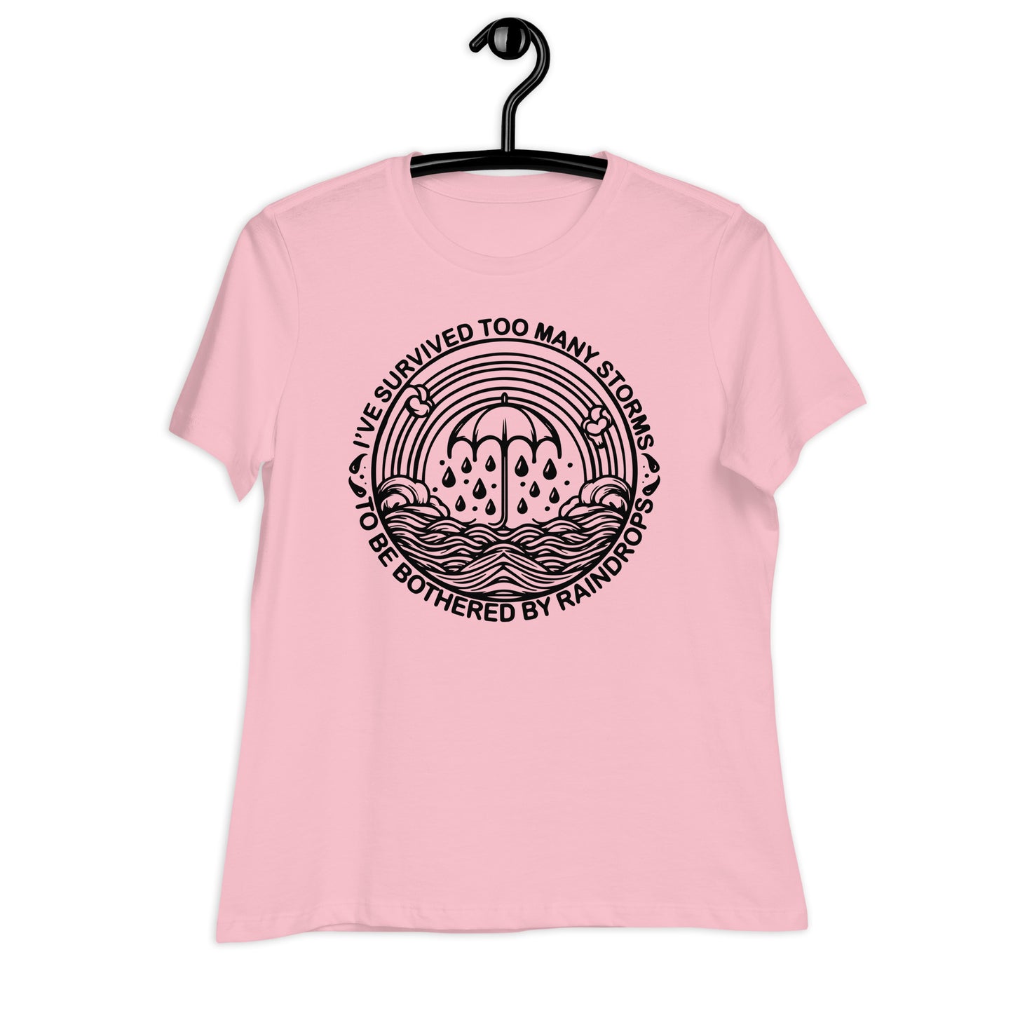 I've Survived Too Many Storms Bella Canvas Relaxed Women's T-Shirt