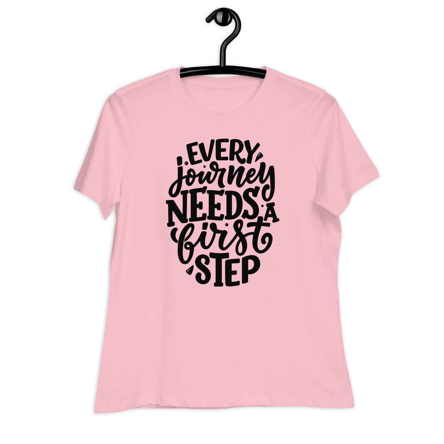 Every Journey Needs a First Step Bella Canvas Relaxed Women's T-Shirt