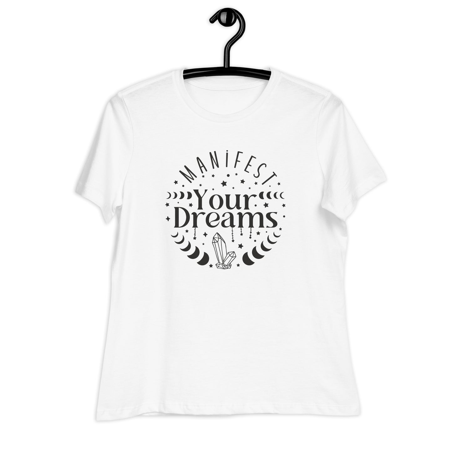 Manifest Your Dreams Bella Canvas Relaxed Women's T-Shirt