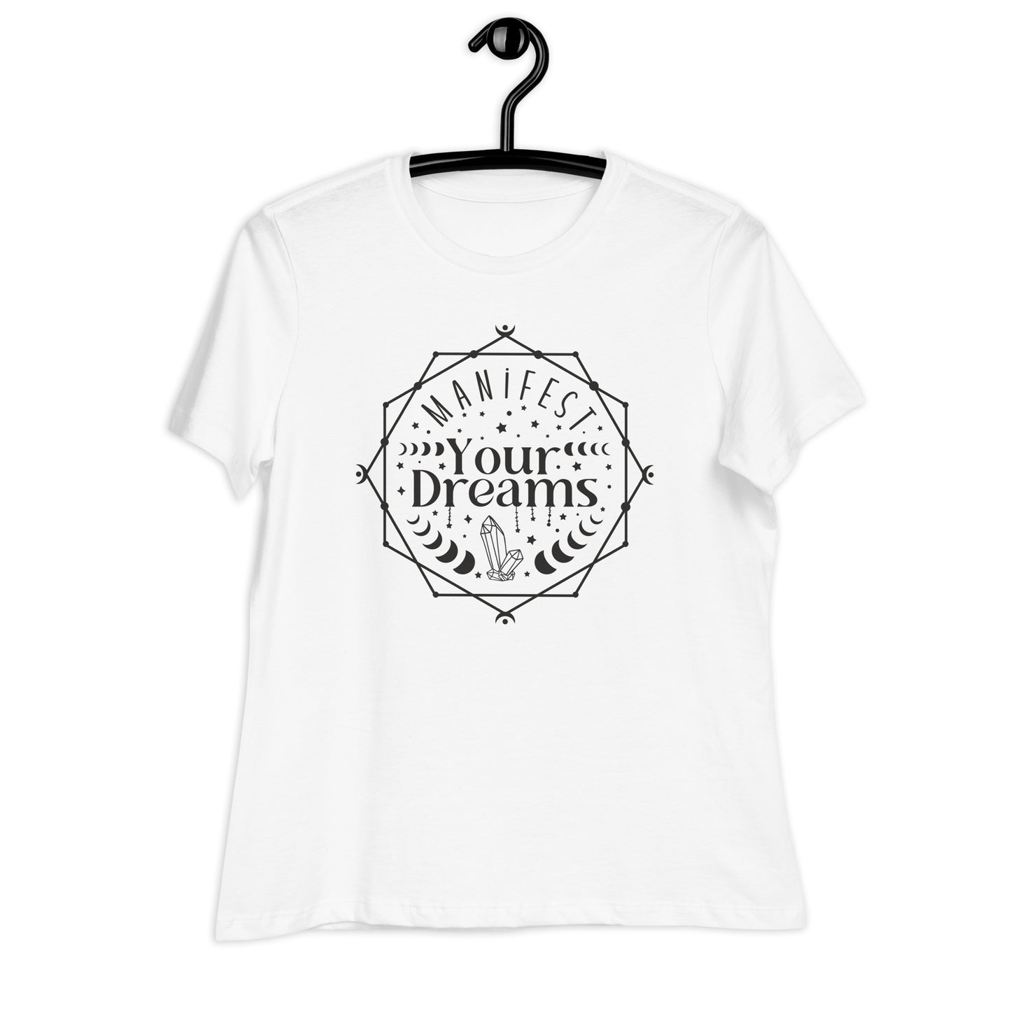 Manifest Your Dreams Bella Canvas Relaxed Women's T-Shirt