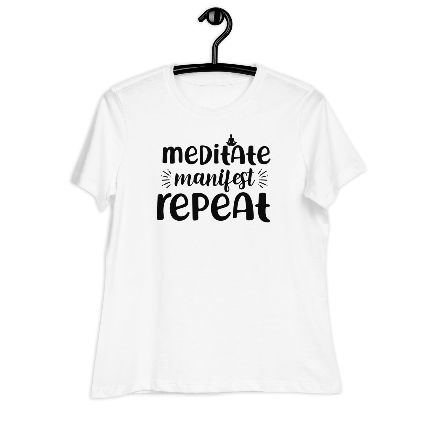 Meditate Manifest Repeat Bella Canvas Relaxed Women's T-Shirt
