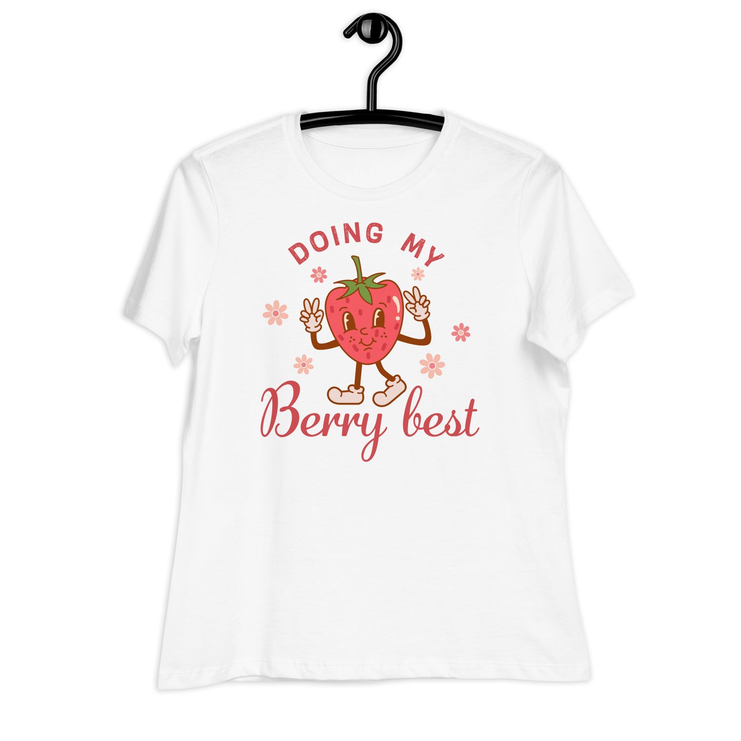 Doing My Berry Best Bella Canvas Relaxed Women's T-Shirt
