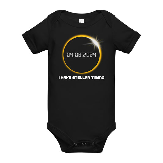 I Have Stellar Timing 2024 Eclipse Bella Canvas Baby Onesie