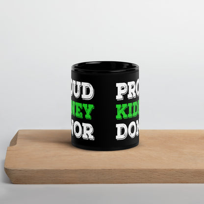 Proud Kidney Donor Ceramic Coffee Mug