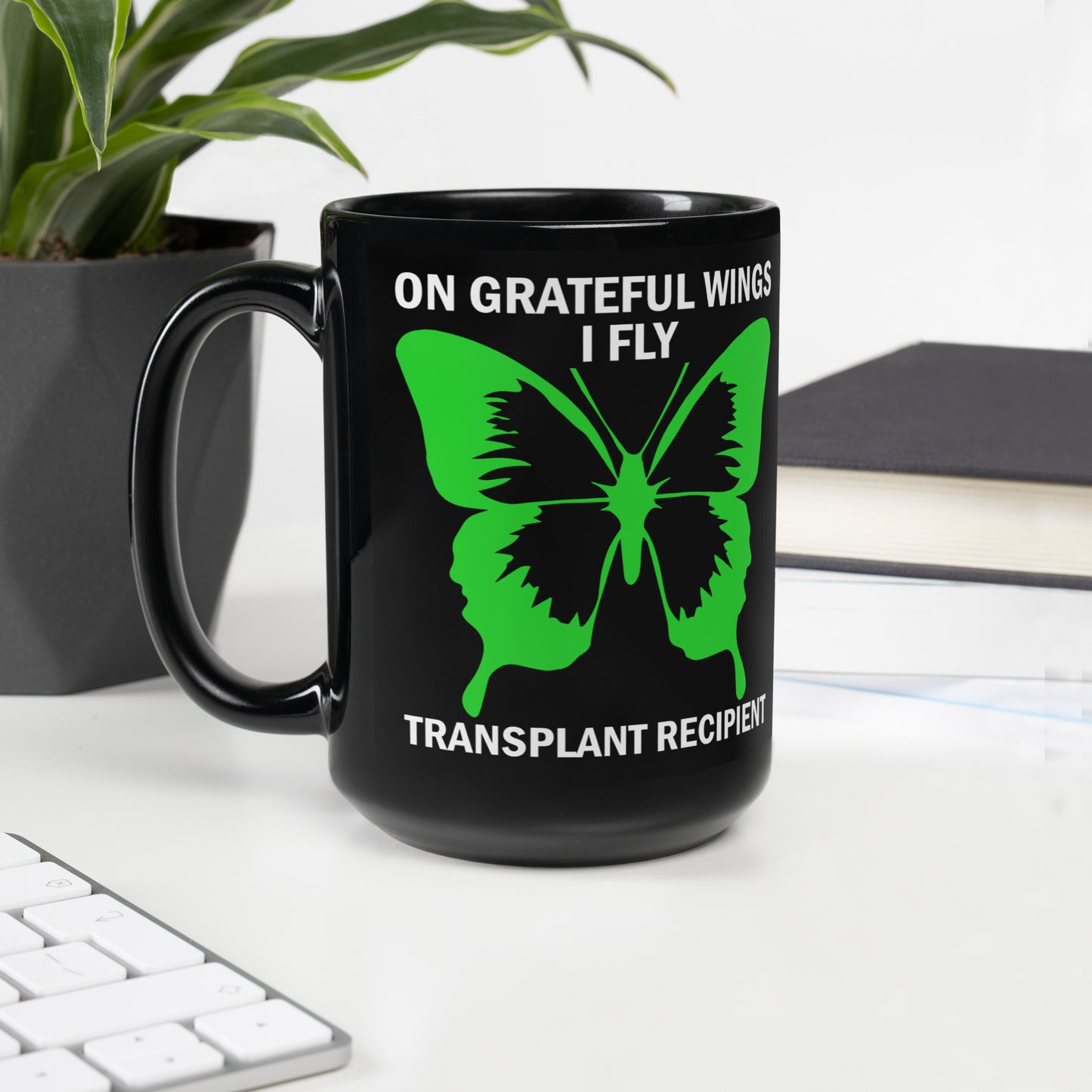 On Grateful Wings I Fly Kidney Recipient Ceramic Coffee Mug