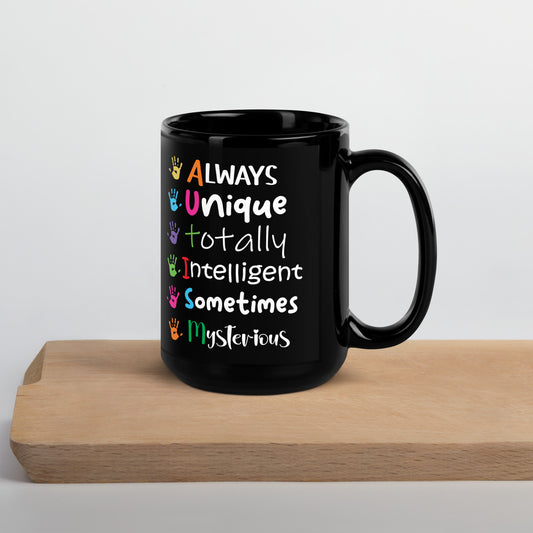 Always Unique Totally Intelligent Sometimes Mysterious Ceramic Coffee Mug