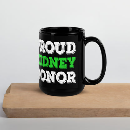 Proud Kidney Donor Ceramic Coffee Mug