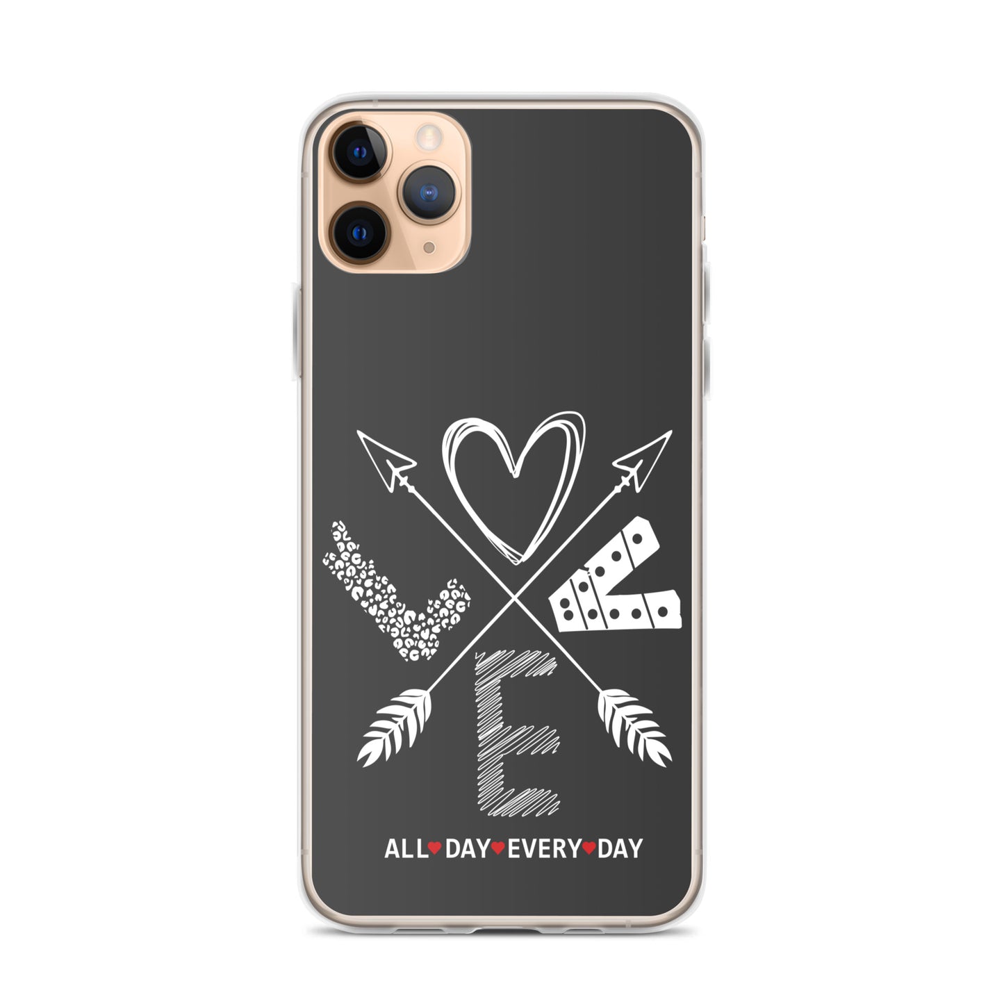 Love All Day Every Day Eclipse Back Perfect Fit Phone Case for iPhone®