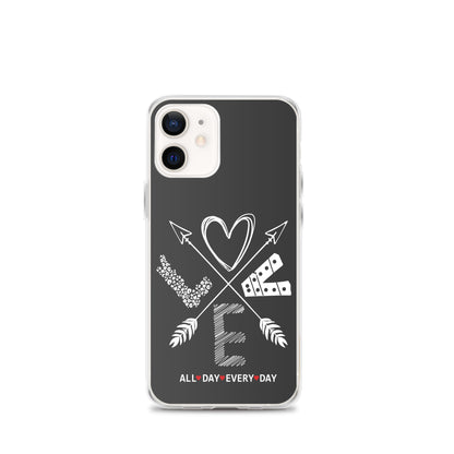 Love All Day Every Day Eclipse Back Perfect Fit Phone Case for iPhone®