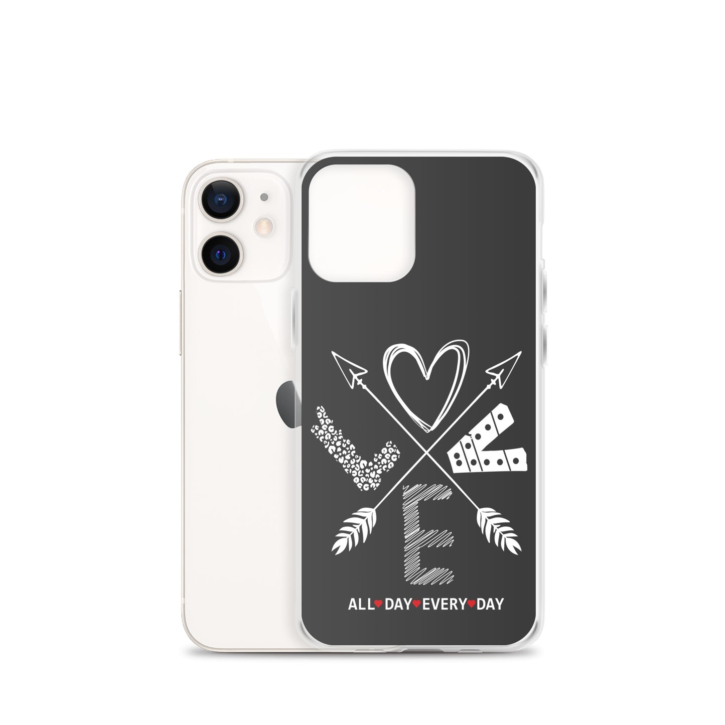 Love All Day Every Day Eclipse Back Perfect Fit Phone Case for iPhone®