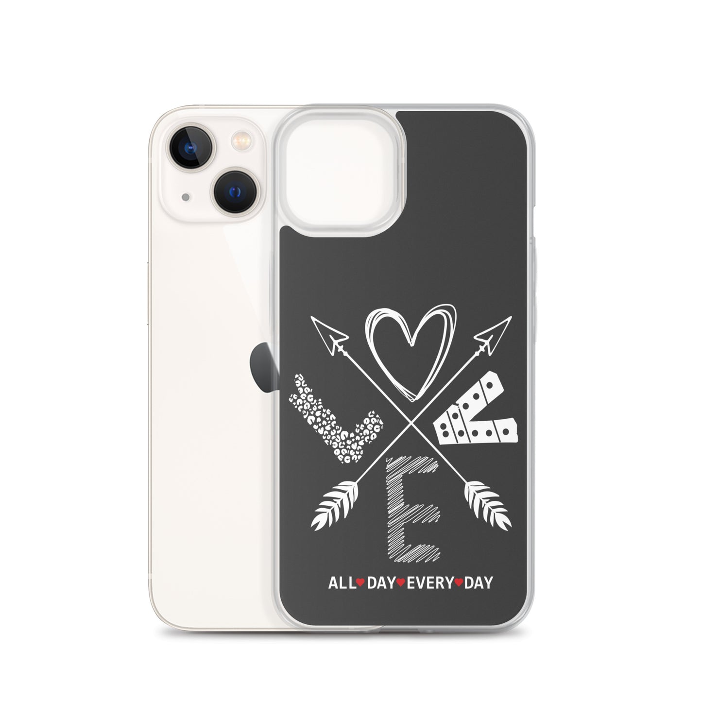 Love All Day Every Day Eclipse Back Perfect Fit Phone Case for iPhone®