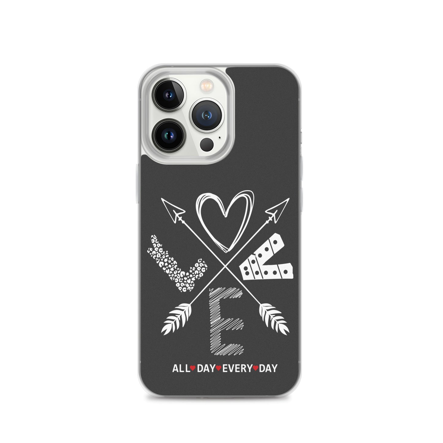 Love All Day Every Day Eclipse Back Perfect Fit Phone Case for iPhone®