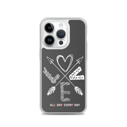 Love All Day Every Day Eclipse Back Perfect Fit Phone Case for iPhone®