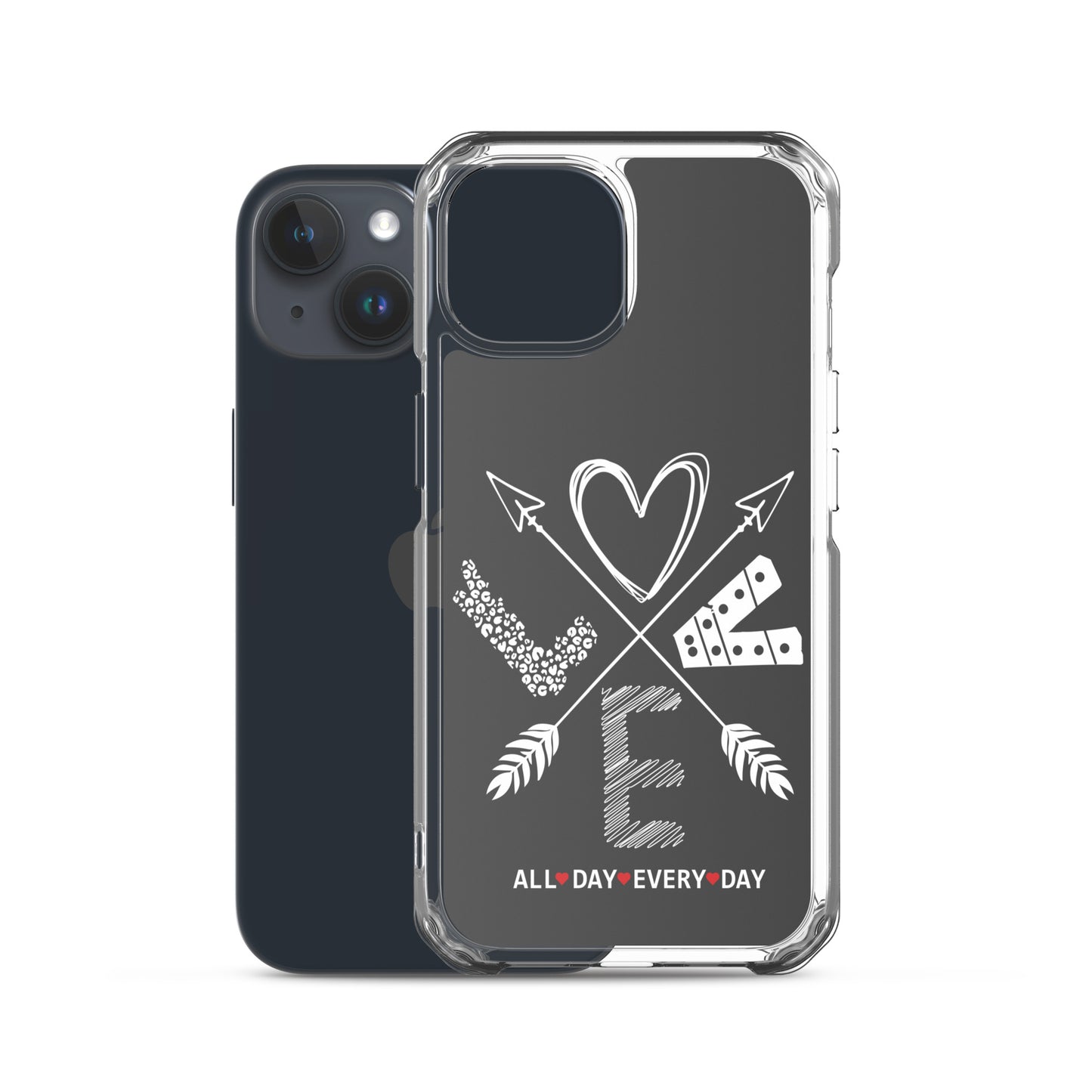 Love All Day Every Day Eclipse Back Perfect Fit Phone Case for iPhone®