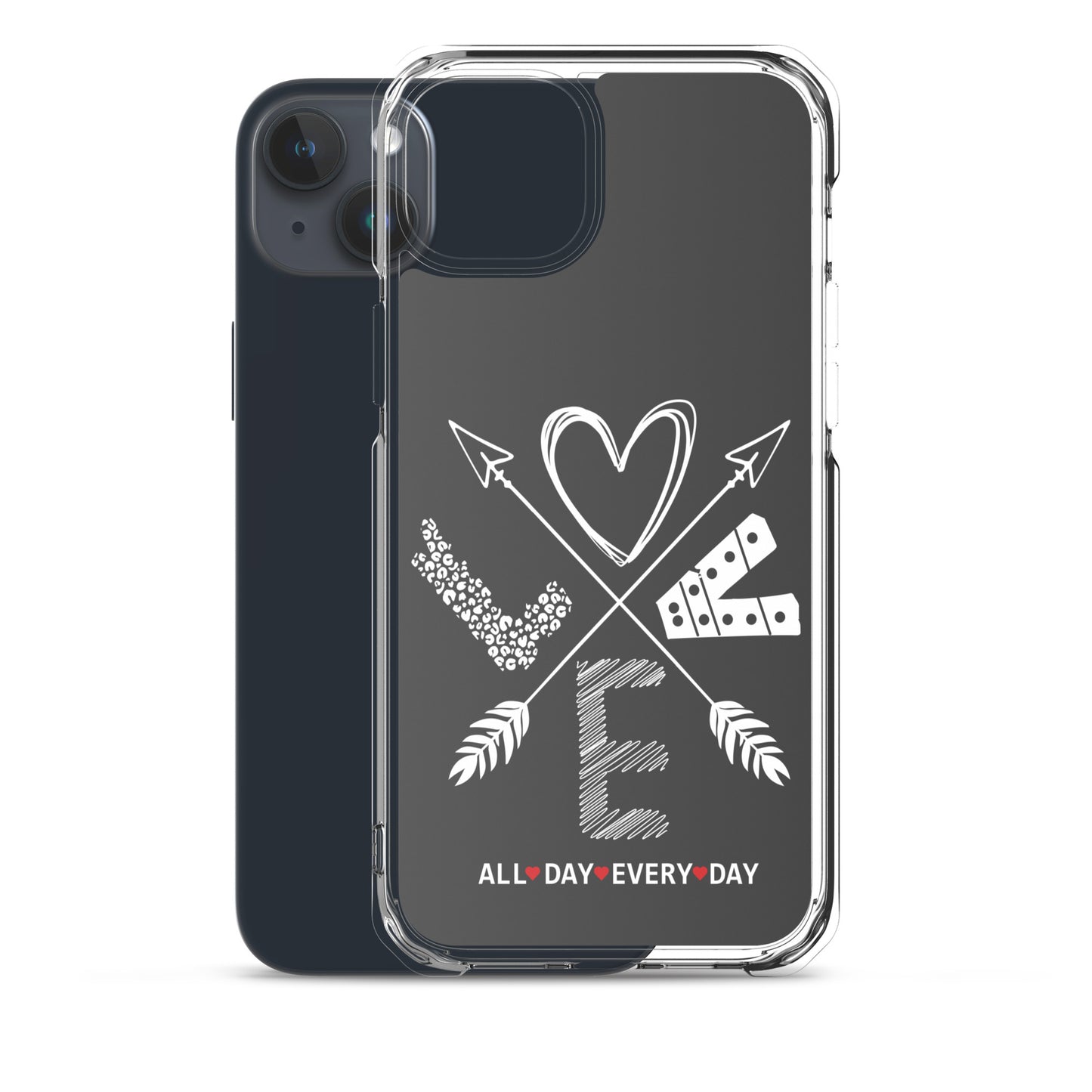 Love All Day Every Day Eclipse Back Perfect Fit Phone Case for iPhone®