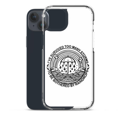 I've Survived Too Many Storms Perfect Fit Case for iPhone®