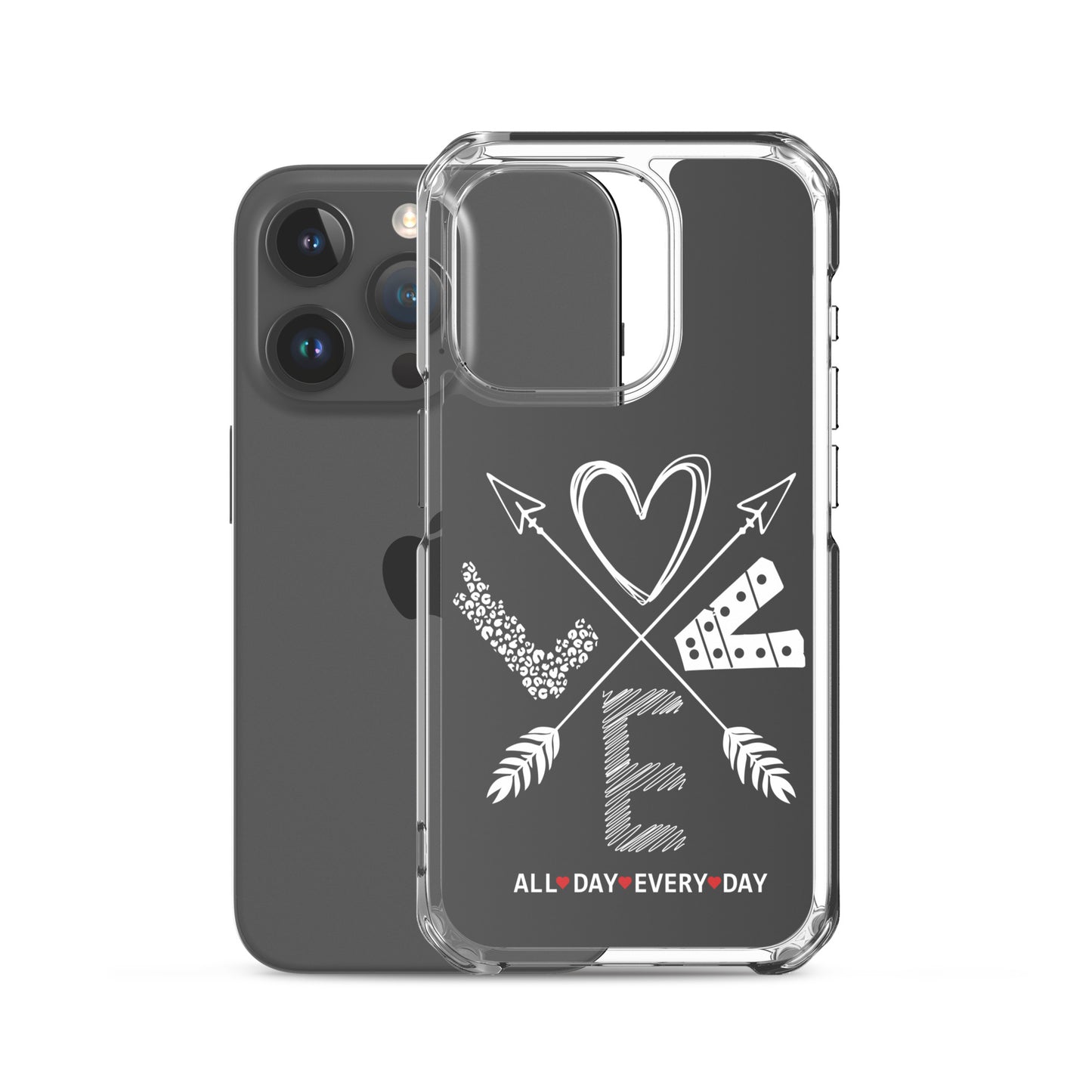 Love All Day Every Day Eclipse Back Perfect Fit Phone Case for iPhone®