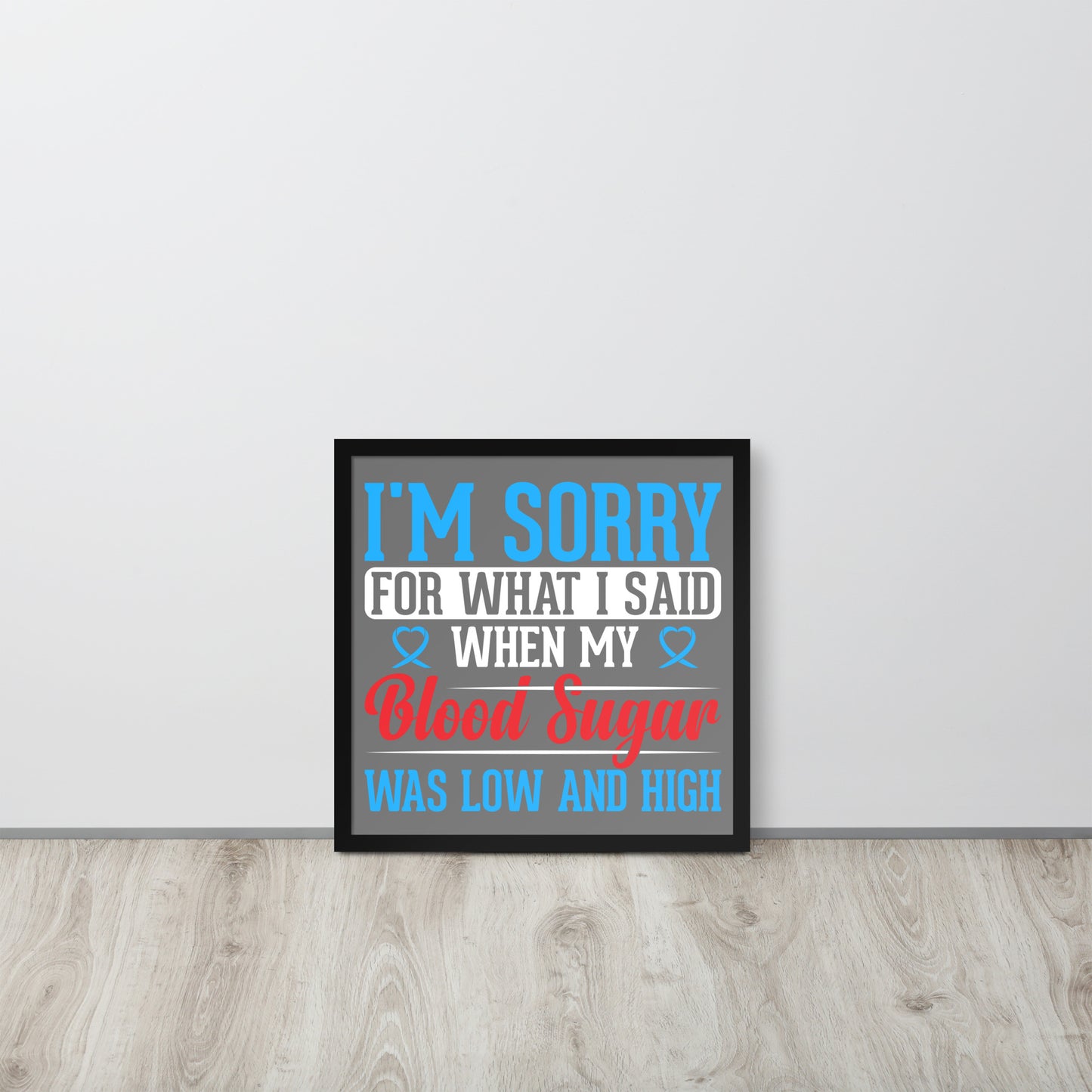 Diabetes Awareness Wooden Framed Quality Print