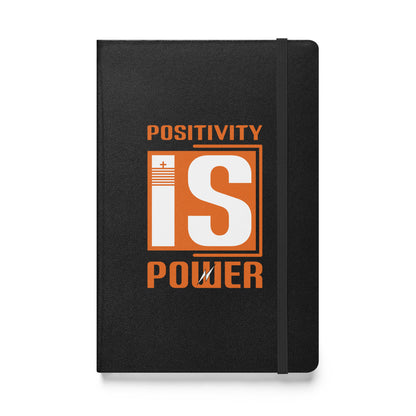 Positivity is Power Hardcover Bound Journal