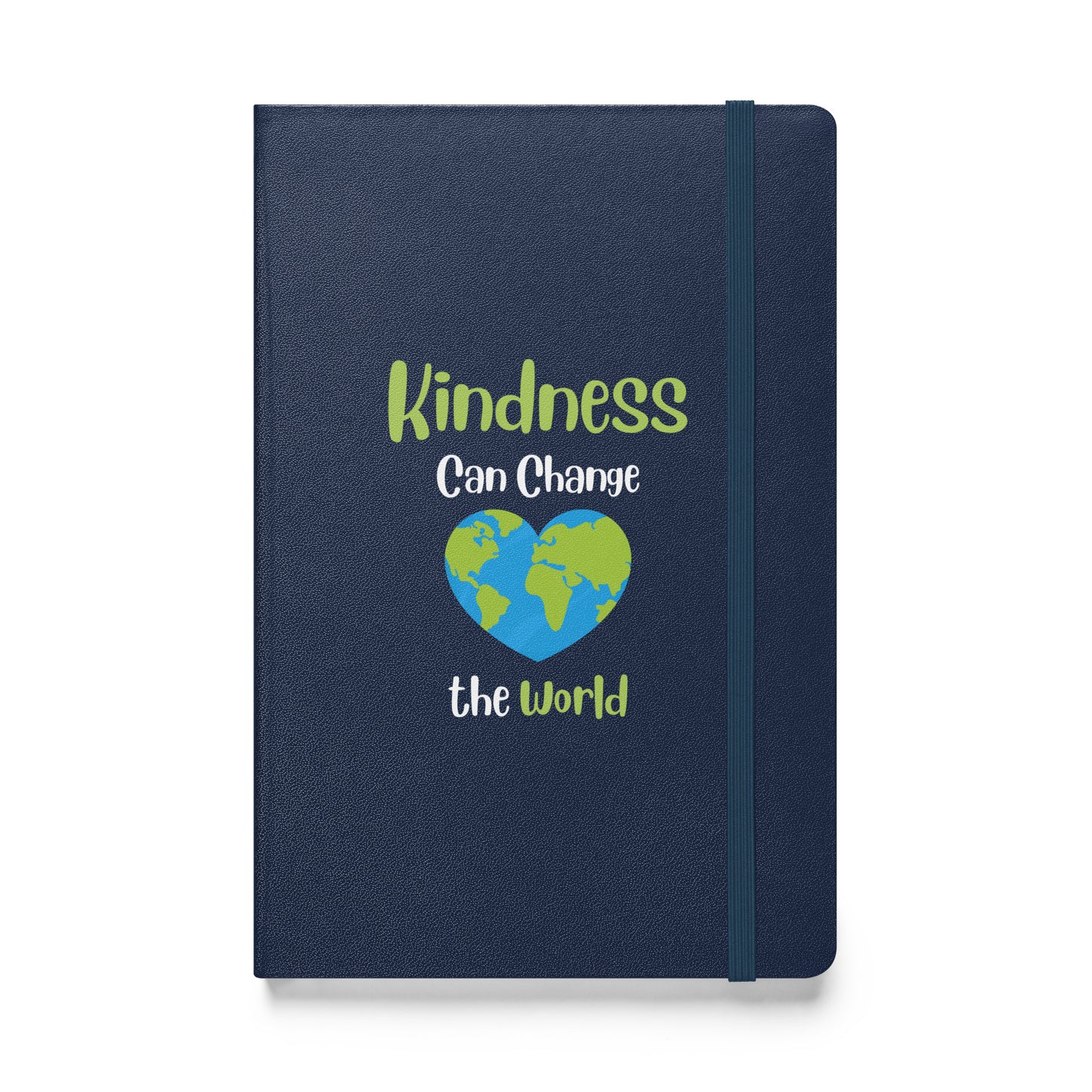 Kindness Can Change the World Hardcover Bound Journal