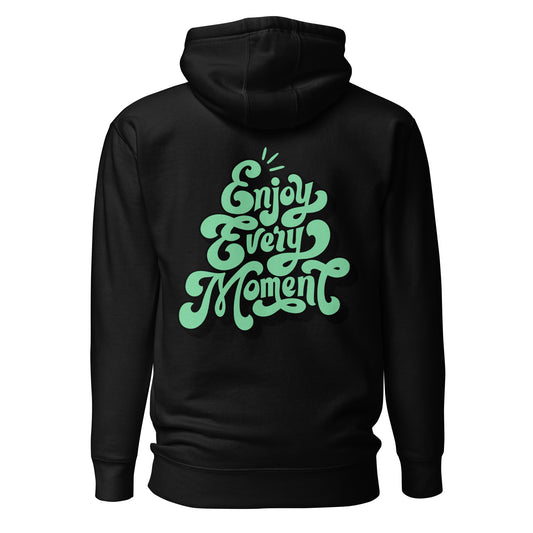 Enjoy Every Moment Quality Cotton Heritage Adult Hoodie