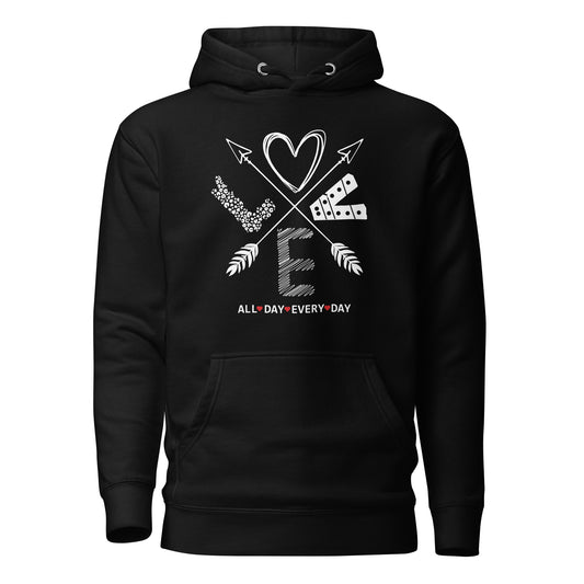 Love All Day Every Day Quality Cotton Heritage Adult Hoodie