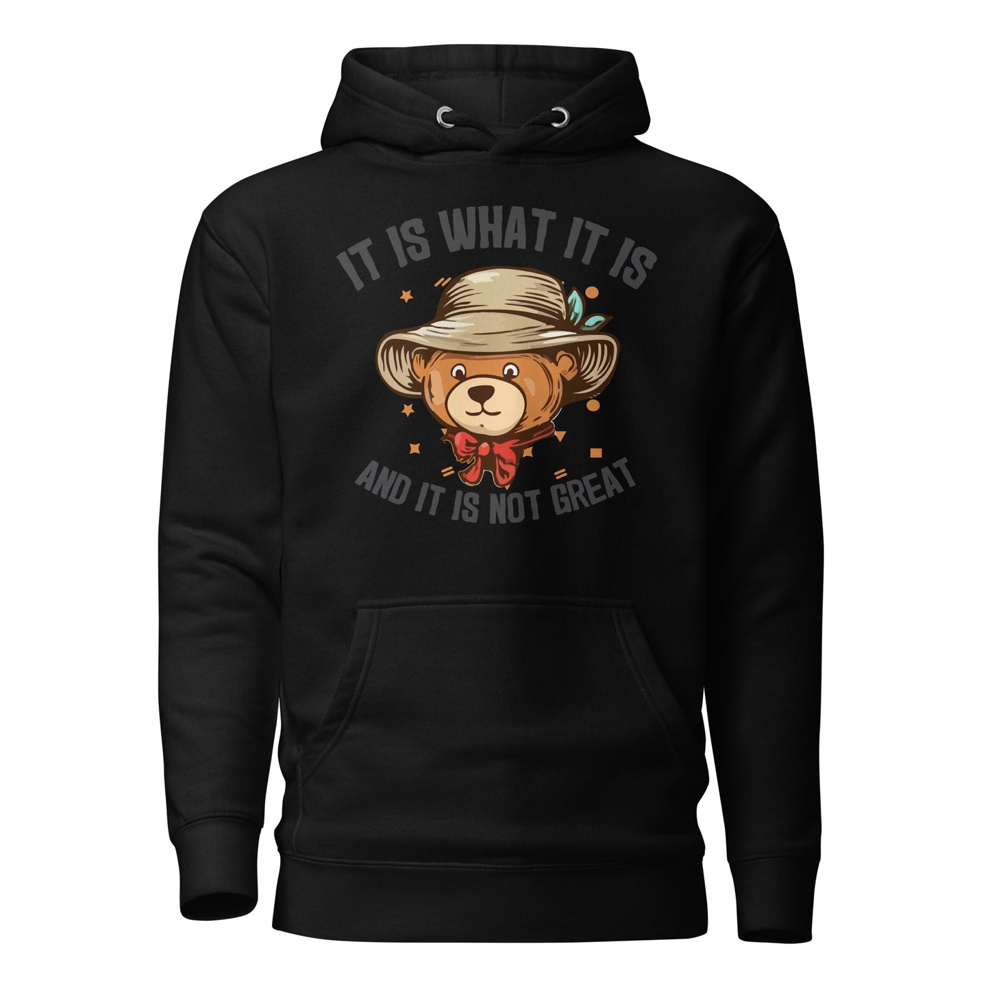 It Is What It Is, It's Not Great Quality Cotton Heritage Adult Hoodie