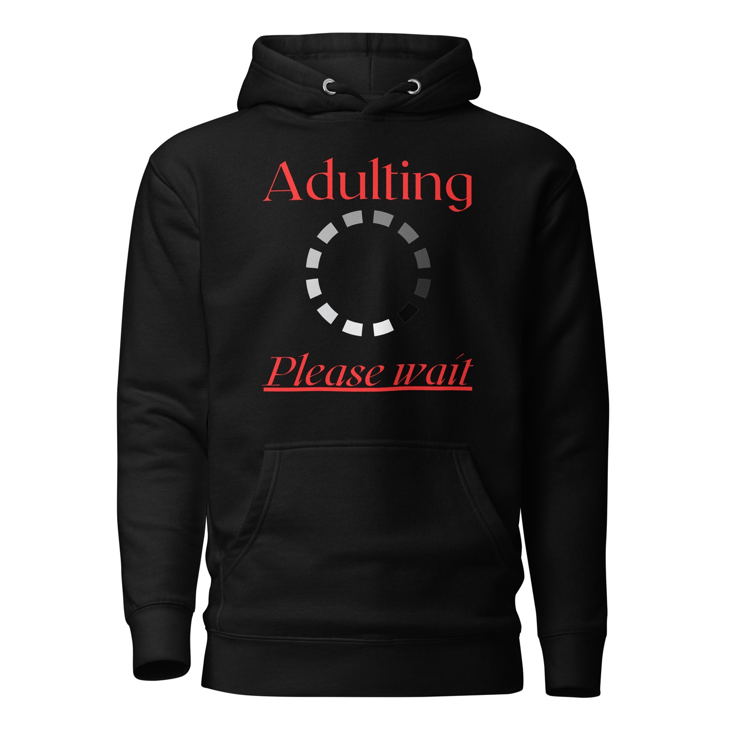 Adulting, Please Wait Quality Cotton Heritage Adult Hoodie