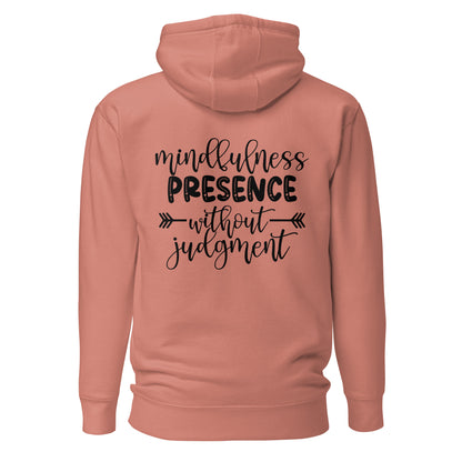 Mindfulness Presence without Judgement Quality Cotton Heritage Adult Hoodie