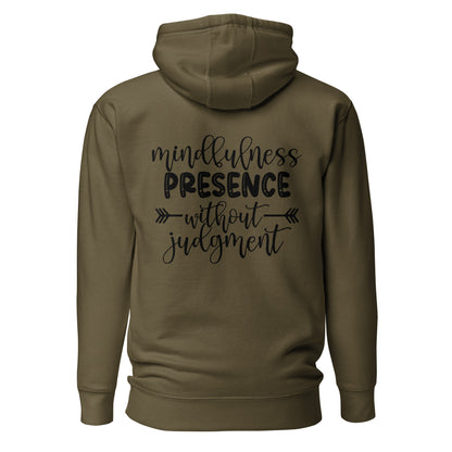 Mindfulness Presence without Judgement Quality Cotton Heritage Adult Hoodie