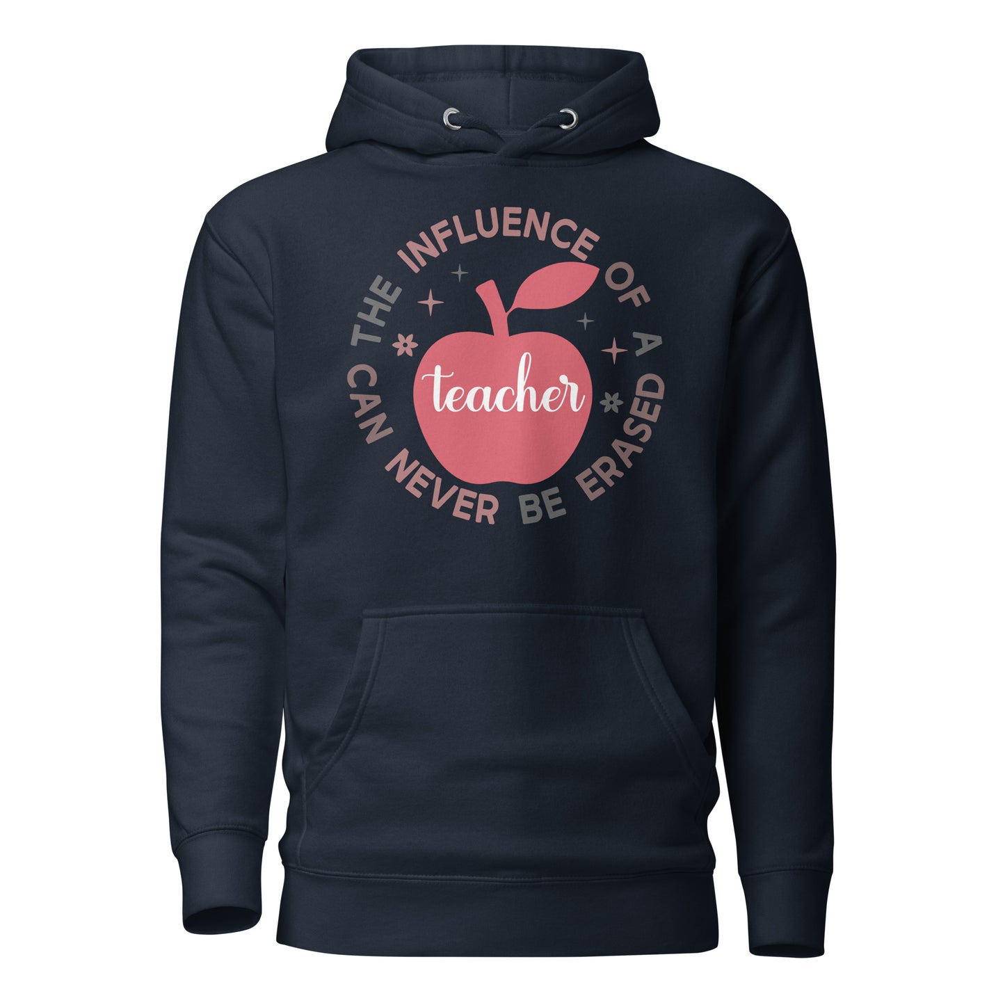 The Influence of a Teacher Can Never Be Erased Cotton Heritage Unisex Hoodie