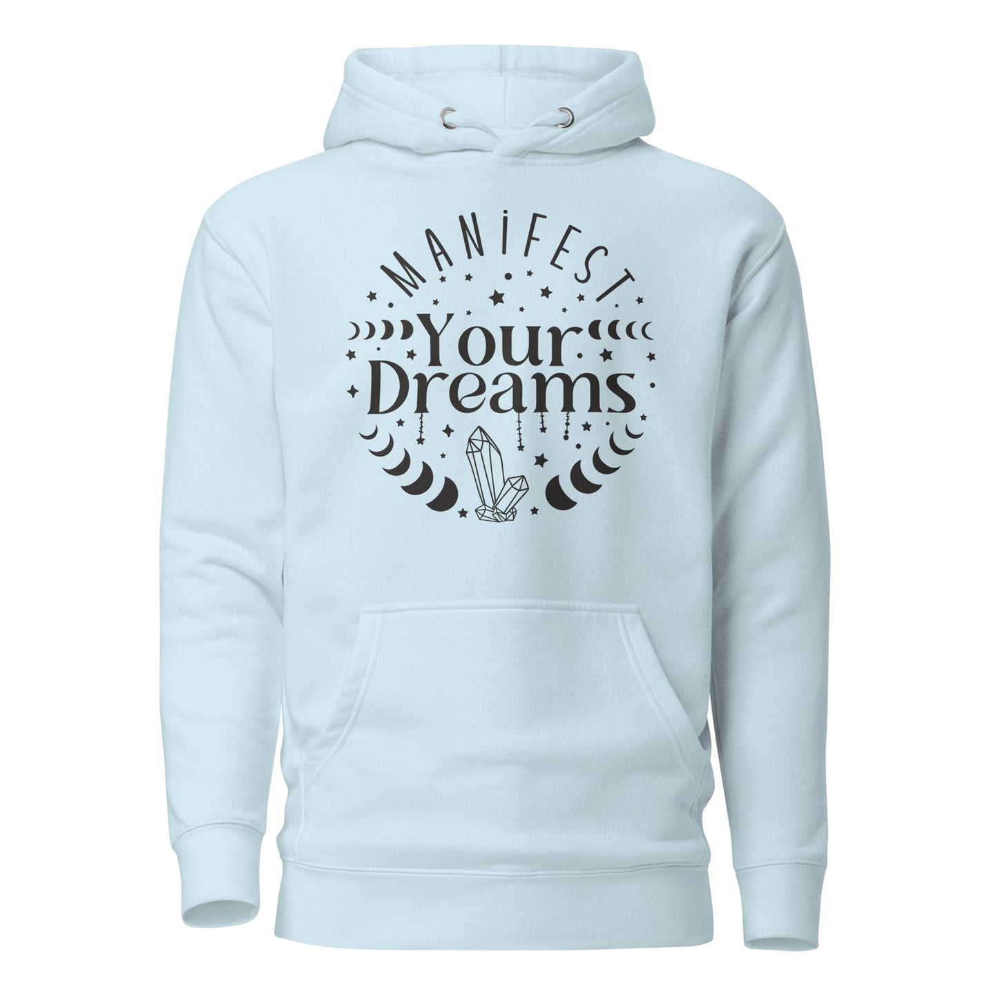 Manifest Your Dreams Quality Cotton Heritage Adult Hoodie