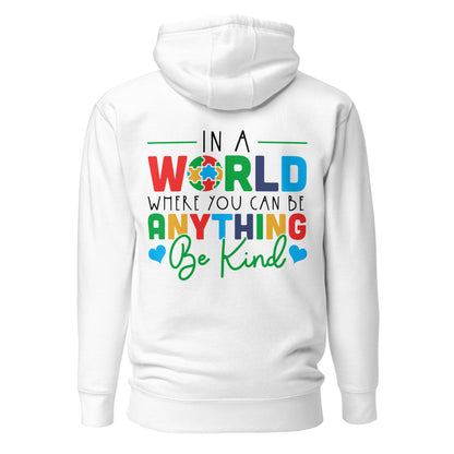 In a World Where You Can Be Anything Be Kind Autism Acceptance Quality Cotton Heritage Adult Hoodie