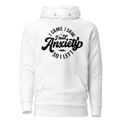 I Had Anxiety So I Left Quality Cotton Heritage Adult Hoodie