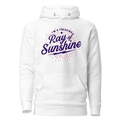 I'm a Freaking Ray of Sunshine Cotton Heritage Unisex Hoodie