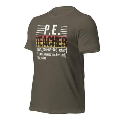 P.E. Teacher's Funny Definition Bella Canvas Adult T-Shirt