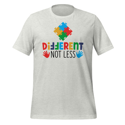 Different Not Less Autism Acceptance Quality Cotton Bella Canvas Adult T-shirt