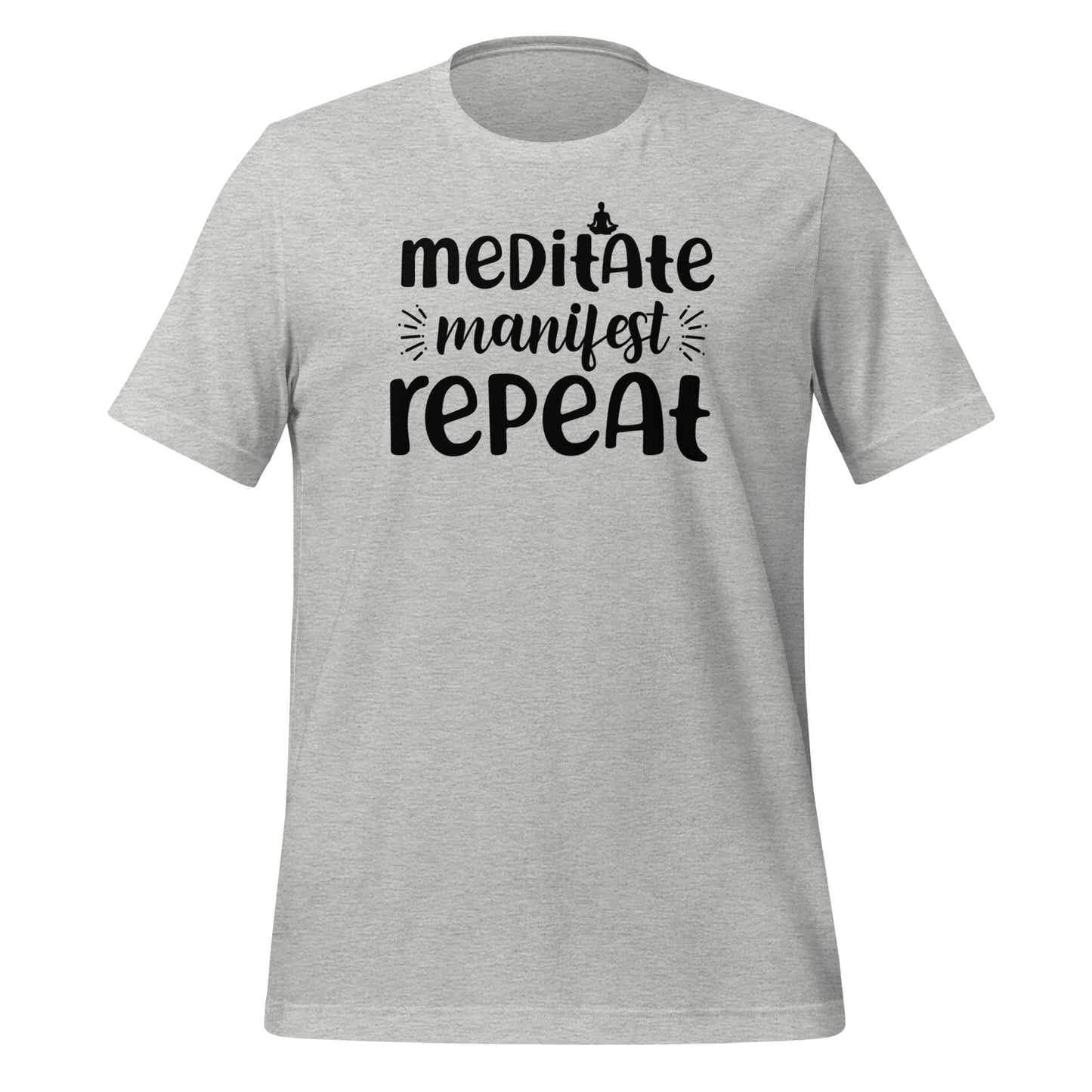 Meditate, Manifest, Repeat Quality Cotton Bella Canvas Adult T-Shirt