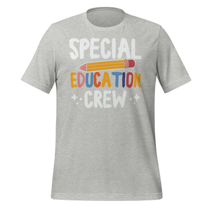 Special Education Crew Teacher Bella Canvas Unisex T-Shirt