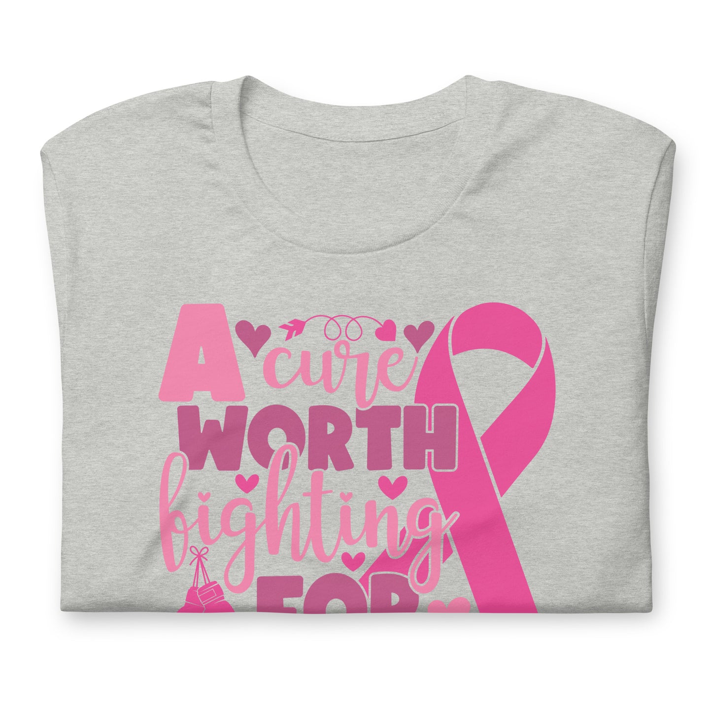 A Cure Worth Fighting For Breast Cancer Awareness Bella Canvas Adult T-Shirt