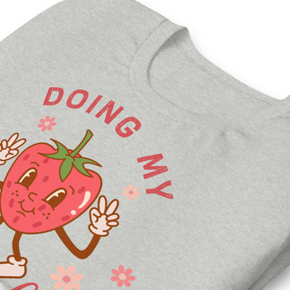 Doing My Berry Best Quality Cotton Bella Canvas Adult T-Shirt