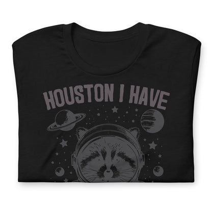 Houston I Have So Many Problems Funny Bella Canvas Adult T-Shirt