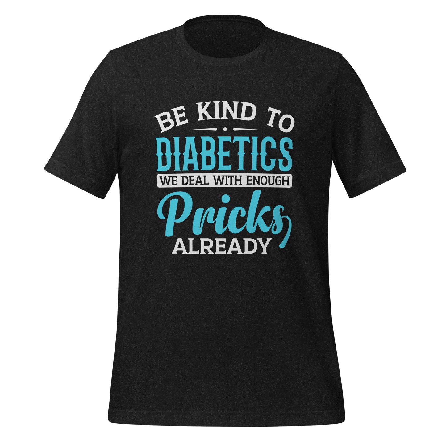 Diabetes Awareness Quality Cotton Bella Canvas Adult T-Shirt